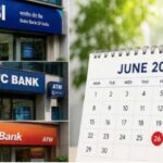 25 से 30 जून तक कई शहरों में बंद रहेंगे बैंक! घर से निकलने से पहले चेक करें आपके शहर की हॉलिडे लिस्ट